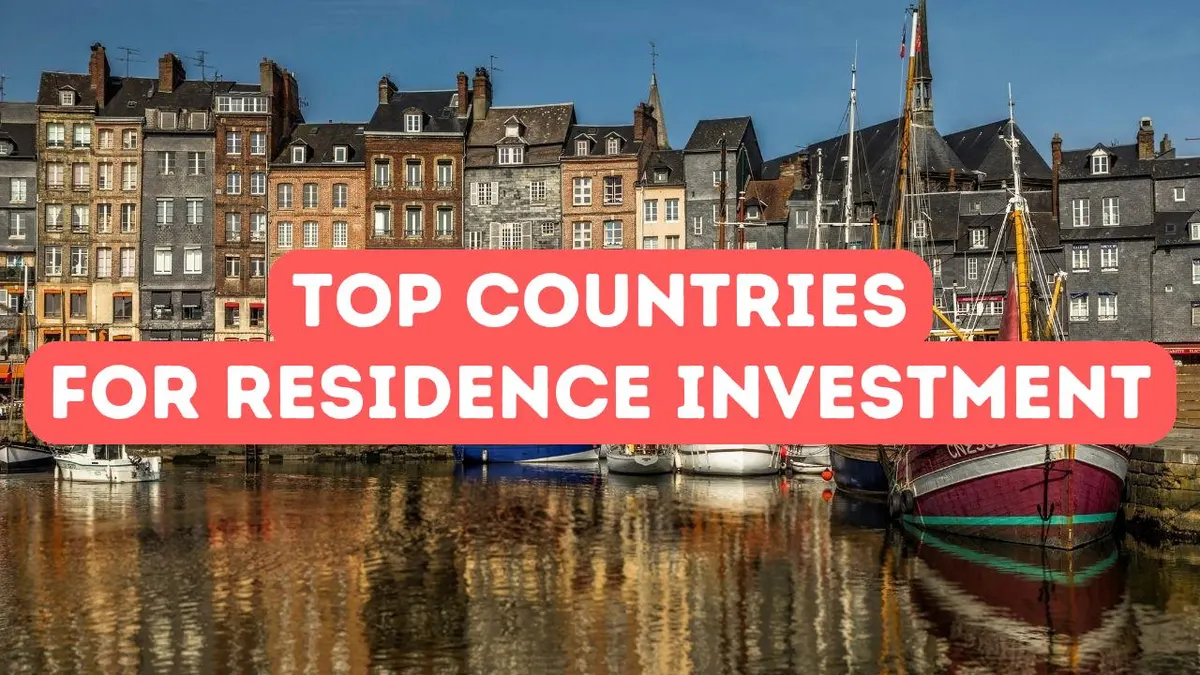 Top 10 Countries for Residence Permit by Investment