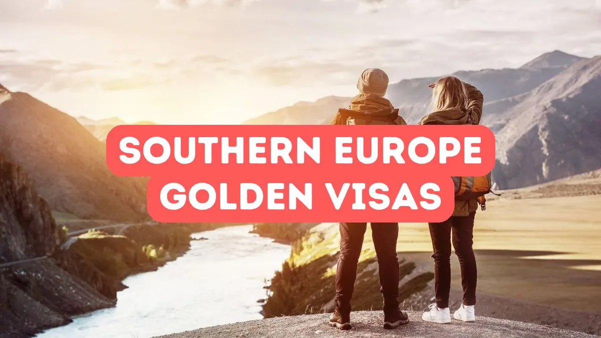 Comparing Golden Visa Programs in Southern Europe