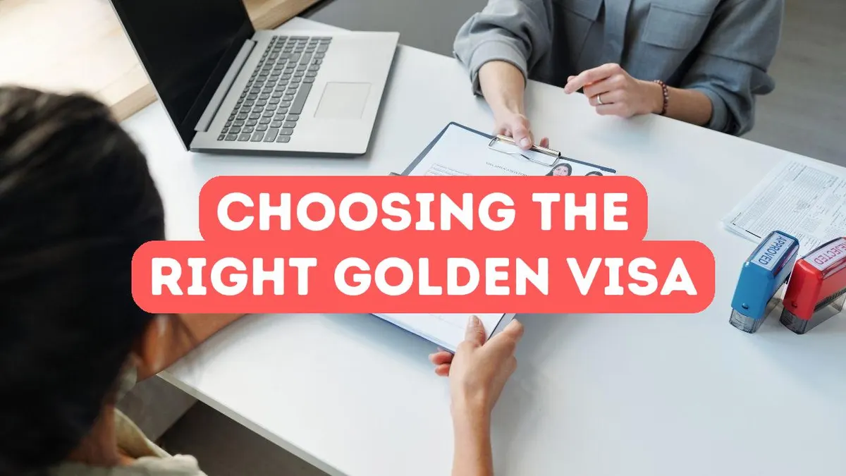 How to Choose the Right Golden Visa Program