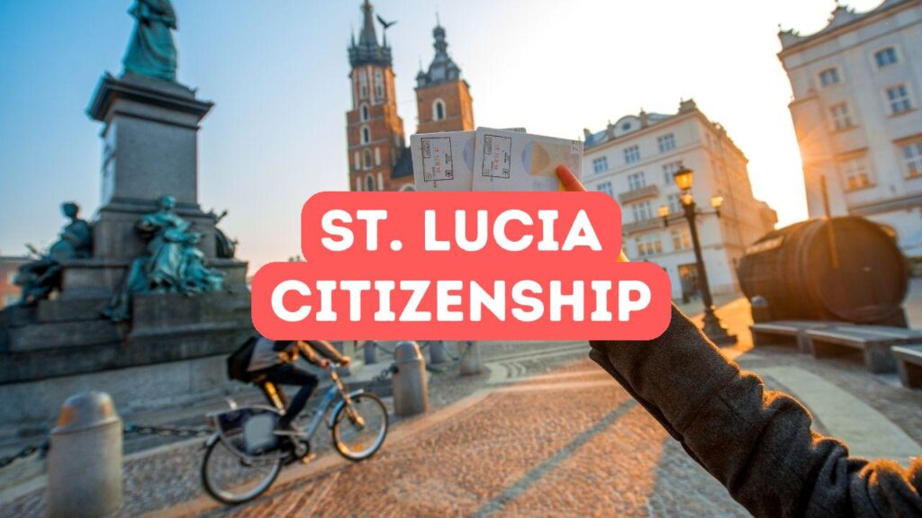 St. Lucia Citizenship by Investment Program